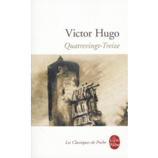  Quatrevingt-Treize – Victor Hugo,Bernard Leuilliot idegen nyelvű könyv