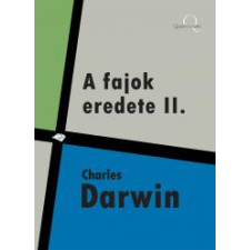 Quattrocento A fajok eredete II. egyéb e-könyv