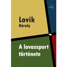 Quattrocento A lovassport története egyéb e-könyv