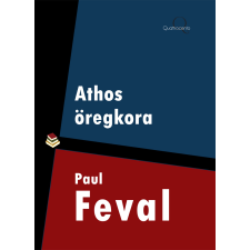 Quattrocento Athos öregkora egyéb e-könyv
