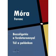 Quattrocento Beszélgetés a ferdetoronnyal, Túl a palánkon egyéb e-könyv