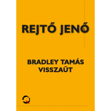 Quattrocento Bradley Tamás visszaüt regény
