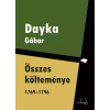 Quattrocento Dayka Gábor összes költeménye