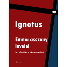 Quattrocento Emma asszony levelei egyéb e-könyv