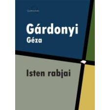Quattrocento Isten rabjai szépirodalom