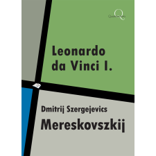 Quattrocento Leonardo Da Vinci I. kötet egyéb e-könyv