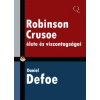 Quattrocento Robinson Crusoe élete és viszontagságai