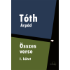 Quattrocento Tóth Árpád összes verse 1. kötet