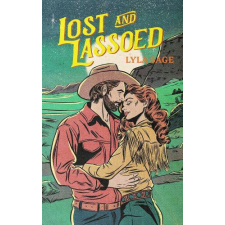 Quercus Lost and Lassoed (Rebel Blue Ranch Series, Book 3) idegen nyelvű könyv