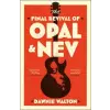 Quercus Publishing Final Revival of Opal &amp; Nev | Dawnie Walton
