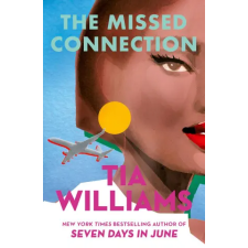 Quercus Publishing The Missed Connection | Tia Williams egyéb könyv