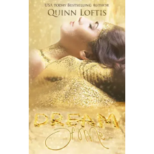 Quinn Loftis Books Dream of Me egyéb e-könyv