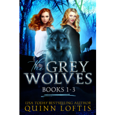Quinn Loftis Books The Grey Wolves Series Collection Books 1-3 egyéb e-könyv