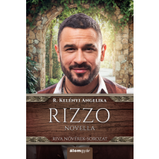 R. Kelényi Angelika - Rizzo - Novella egyéb könyv