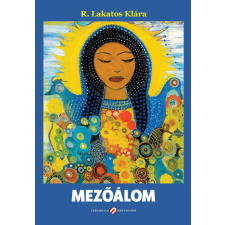 R. Lakatos Klára - Mezőálom gyermek- és ifjúsági könyv