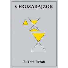 R. Tóth István - Ceruzarajzok egyéb könyv
