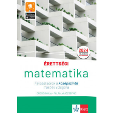 RAABE KLETT Oktatási Tanácsadó Érettségi - Matematika Feladatsorok a középszintű írásbeli vizsgára tankönyv