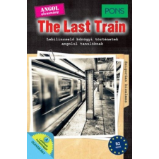 Raabe Klett Oktatási Tanácsadó és Kiadó - PONS The Last Train - Lebilincselő bűnügyi történetek angolul tanulóknak - Letölthető hanganyaggal nyelvkönyv, szótár