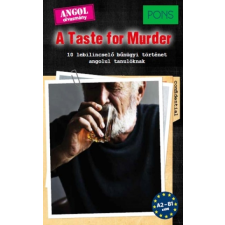 RAABE KLETT Oktatási Tanácsadó PONS A Taste for Murder nyelvkönyv, szótár