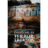 Ráció Kiadó Összeomlás, Terror, Trianon
