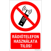  Rádiótelefon használata tilos!