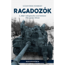  Ragadozók - A &quot;Bäke&quot; nehézpáncélos-ezred története, 1944. január-február történelem