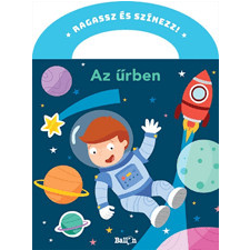 Ragassz és színezz! – Az űrben gyermek- és ifjúsági könyv