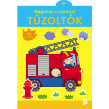- Ragassz és színezz! - Tűzoltók gyermek- és ifjúsági könyv