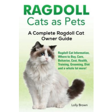  RAGDOLL CATS AS PETS – Lolly Brown idegen nyelvű könyv