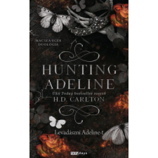 Rainy days Hunting Adeline - Levadászni Adeline-t - Éldekorált regény