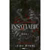 Rainy days Insatiable – A kielégíthetetlen
