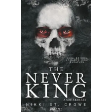 Rainy days The Never King | Nikki St. Crowe egyéb könyv