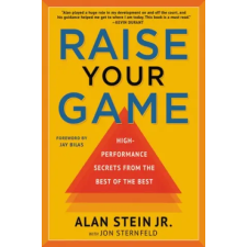  Raise Your Game – Alan Stein Jr,Jon Sternfeld,Jay Bilas idegen nyelvű könyv