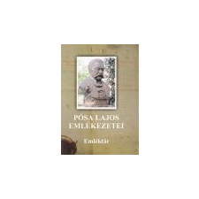 Rákóczi Szövetség Pósa Lajos emlékezete - Homoly Erzsébet (szerk.) irodalom