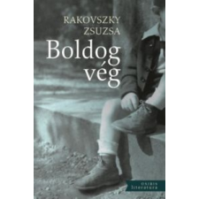 Rakovszky Zsuzsa Boldog vég irodalom