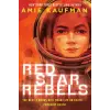 Random House Children's Books Red Star Rebels | KAUFMAN AMIE