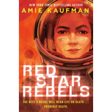 Random House Children's Books Red Star Rebels | KAUFMAN AMIE egyéb könyv
