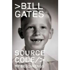 Random House Children's Books Source Code: My Beginnings | Bill Gates egyéb könyv