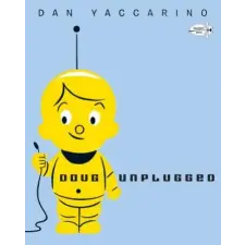 Random House Doug Unplugged | Dan Yaccarino egyéb könyv