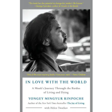 Random House In Love with the World | YO MINGYUR RINPOCHE egyéb könyv