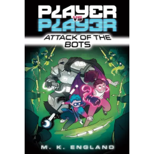 Random House Player vs. Player #2: Attack of the Bots | Chris Danger egyéb könyv