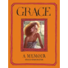 Random House Publishing Grace | Grace Coddington,Michael Roberts