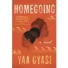 Random House Publishing Homegoing | Yaa Gyasi