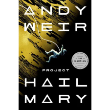 Random House Publishing Project Hail Mary | Andy Weir egyéb könyv