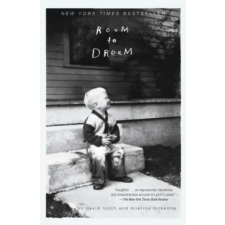 Random House Publishing Room to Dream | David Lynch,Kristine McKenna egyéb könyv