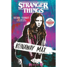 Random House Publishing Stranger Things: Runaway Max | Brenna Yovanoff egyéb könyv
