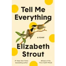 Random House Publishing Tell Me Everything | STROUT ELIZABETH egyéb könyv