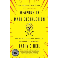 Random House Publishing Weapons of Math Destruction | Cathy O'Neil egyéb könyv