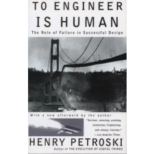 Random House To Engineer is Human | Henry Petroski egyéb könyv