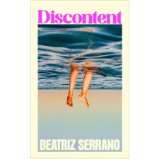 Random House UK Ltd Discontent | Beatriz Serrano egyéb könyv